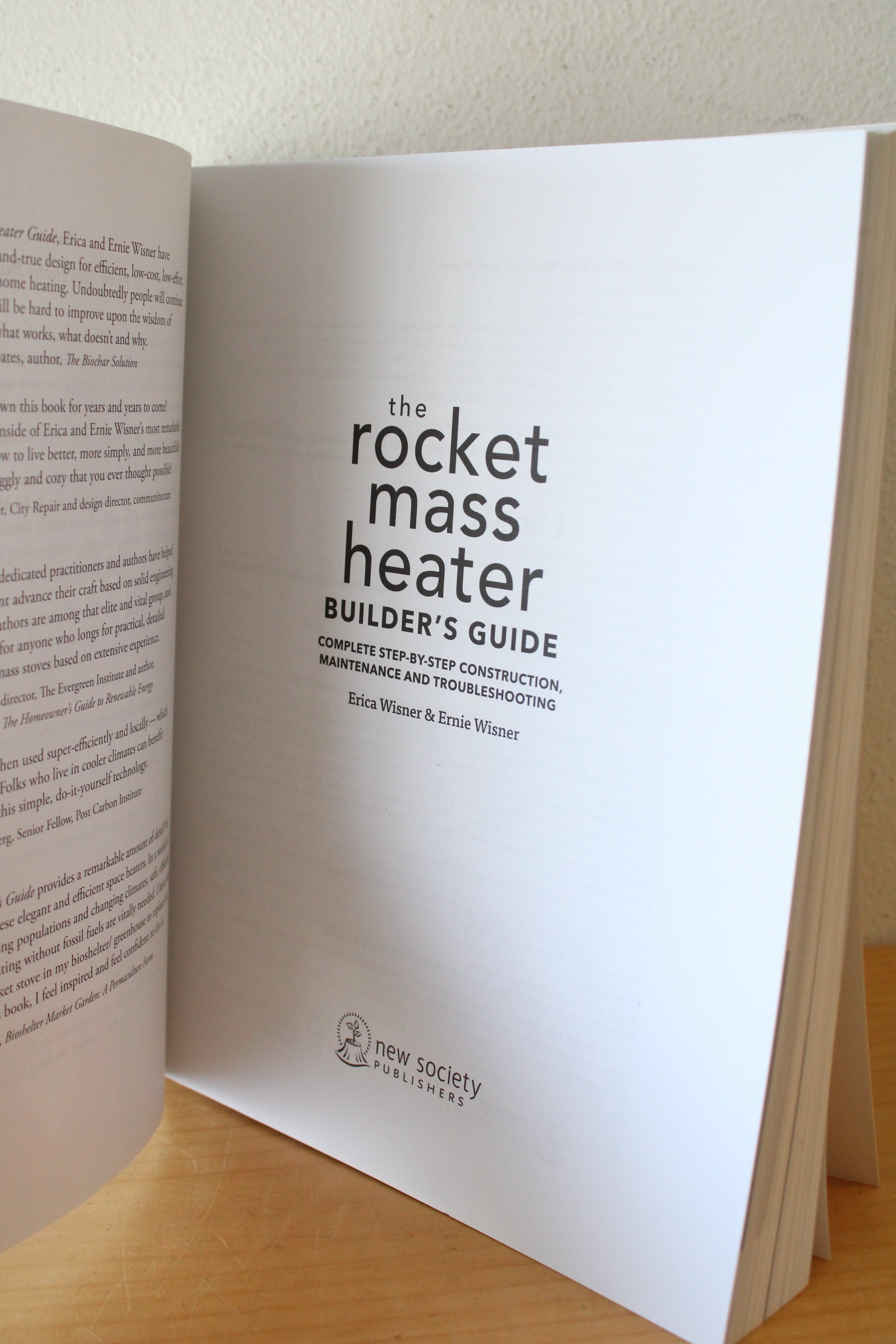 The Rocket Mass Heater Builder's Guide By Erica Wisner & Ernie Wisner