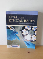 Legal & Ethical Issues For Health Professionals By George D. Pozgar