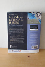 Legal & Ethical Issues For Health Professionals By George D. Pozgar