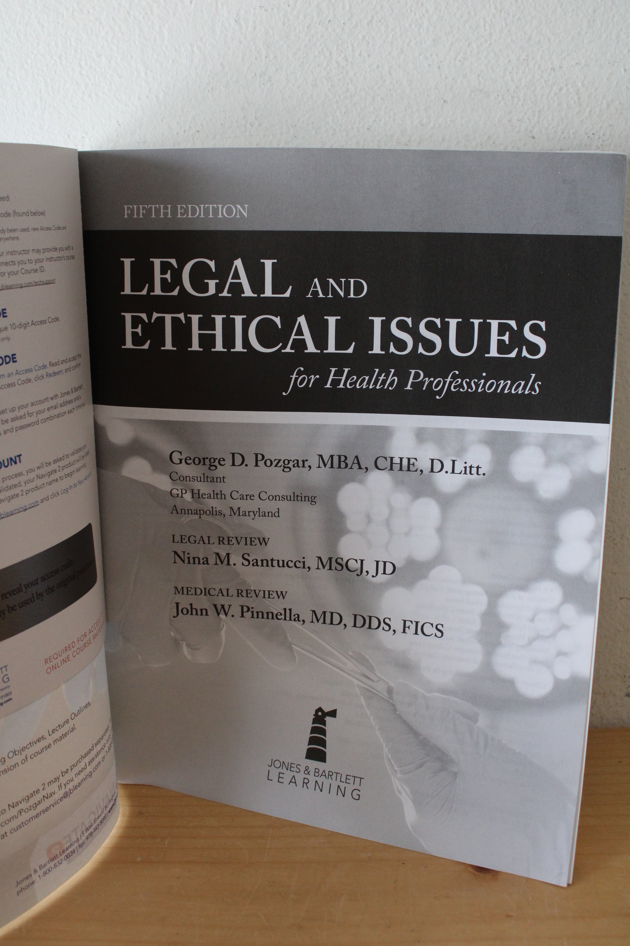 Legal & Ethical Issues For Health Professionals By George D. Pozgar