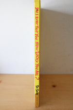 Vintage First Edition Of Did I Ever Tell You How Lucky You Are? By Dr. Seuss