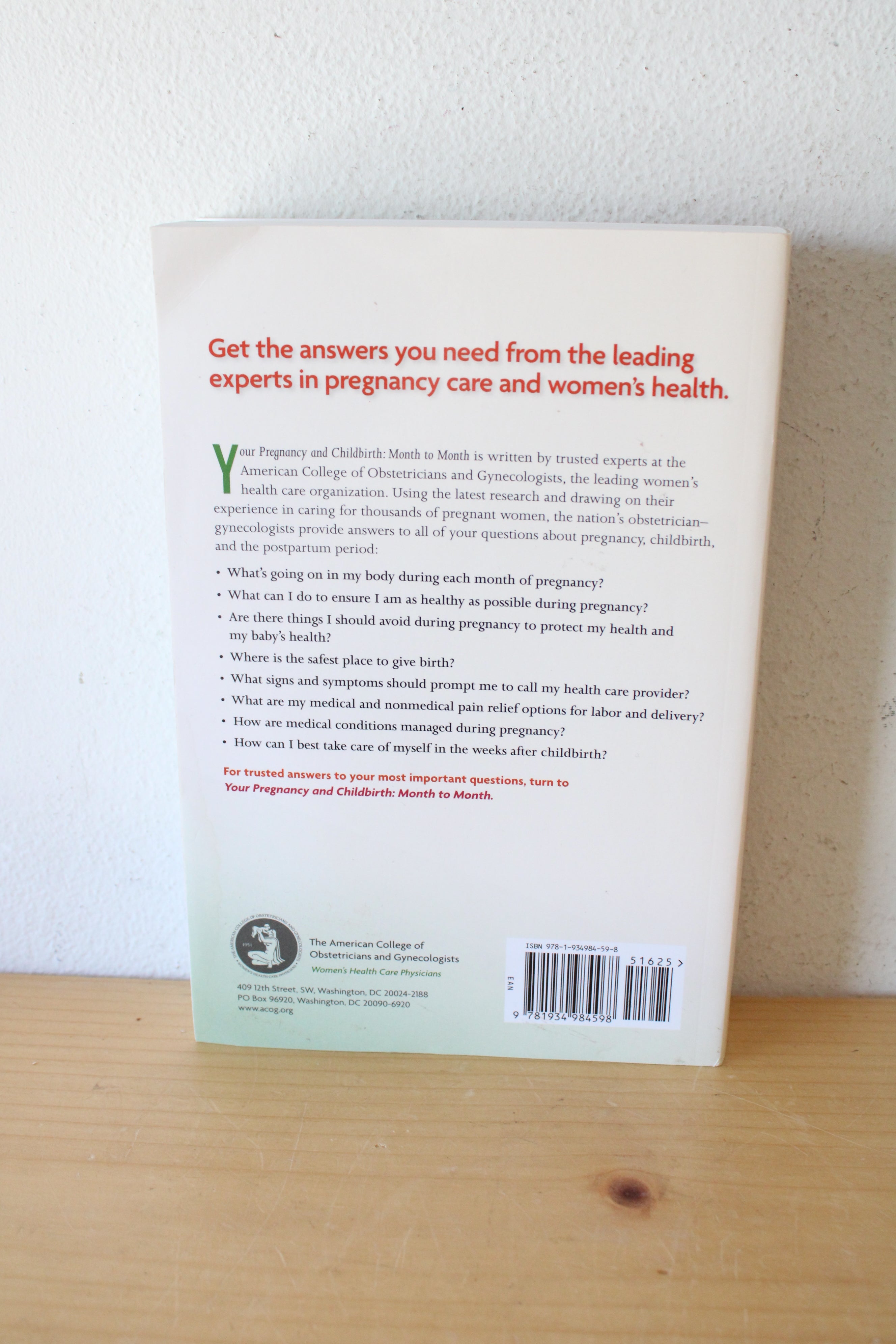 Your Pregnancy & Childbirth Month To Month Revised Sixth Edition From The Leading Experts In Women's Health Care