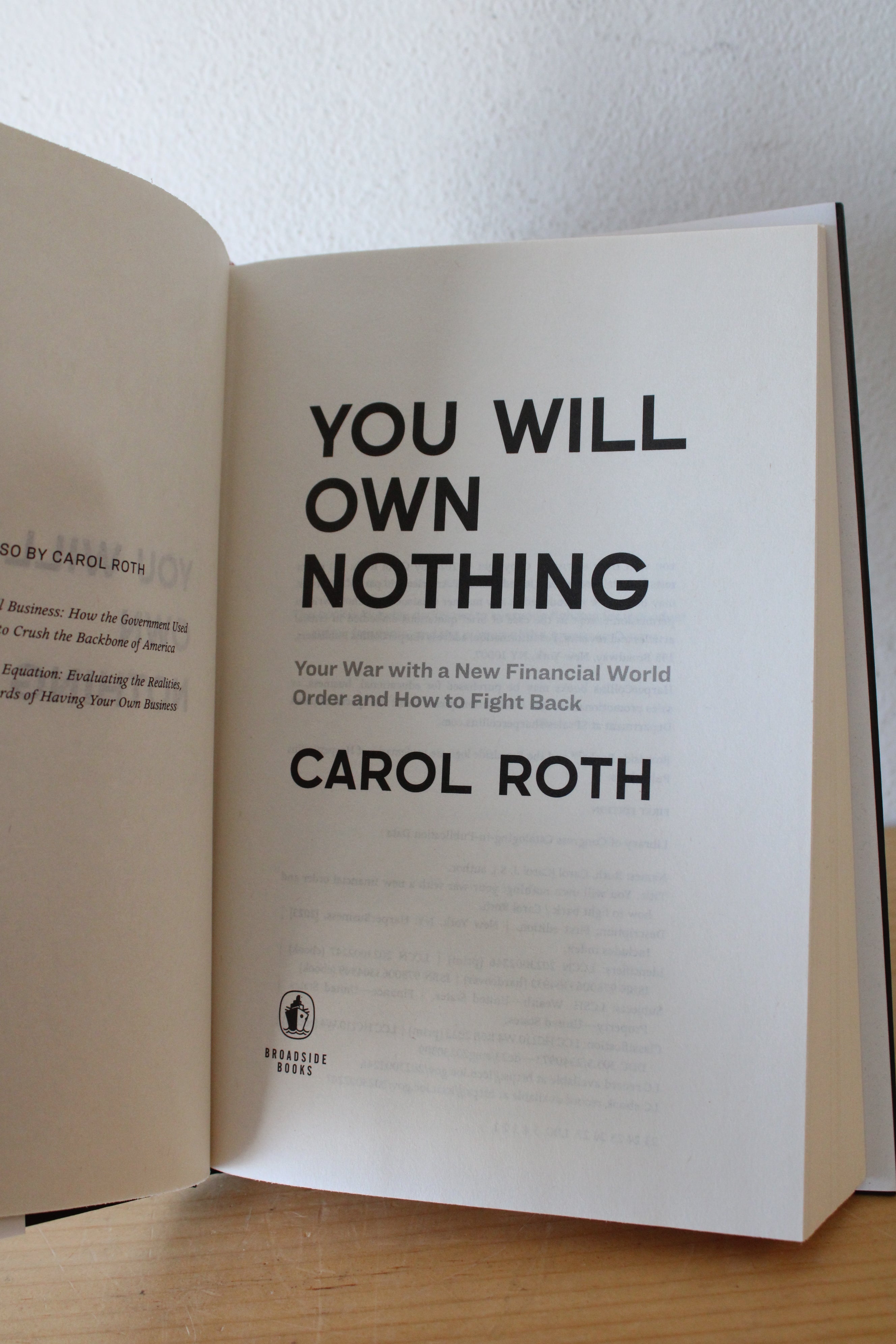 You Will Own Nothing: Your War With A Financial World Order & How To Fight Back By Carol Roth