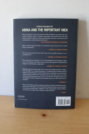 Abina And The Important Men: A graphic History By Trevor R. Getz & Liz Clarke Second Edition