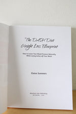 The Dash Diet Weight Loss Blueprint Cookbook By Elaine Summers