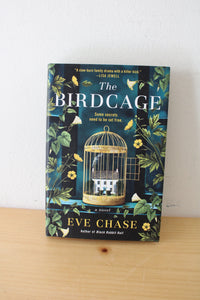 The Birdcage: Some Secrets Need To Be Set Free. By Eve Chase