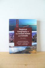 Regional Geography Of The United States And Canada Fifth Edition By Daniel R. Montello, Michael T. Applegrath, & Tom L. McKnight