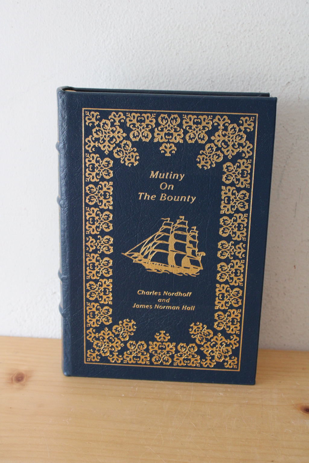 Mutiny On The Bounty By Charles Nordhoff & James Normal Hall Easton Press Edition