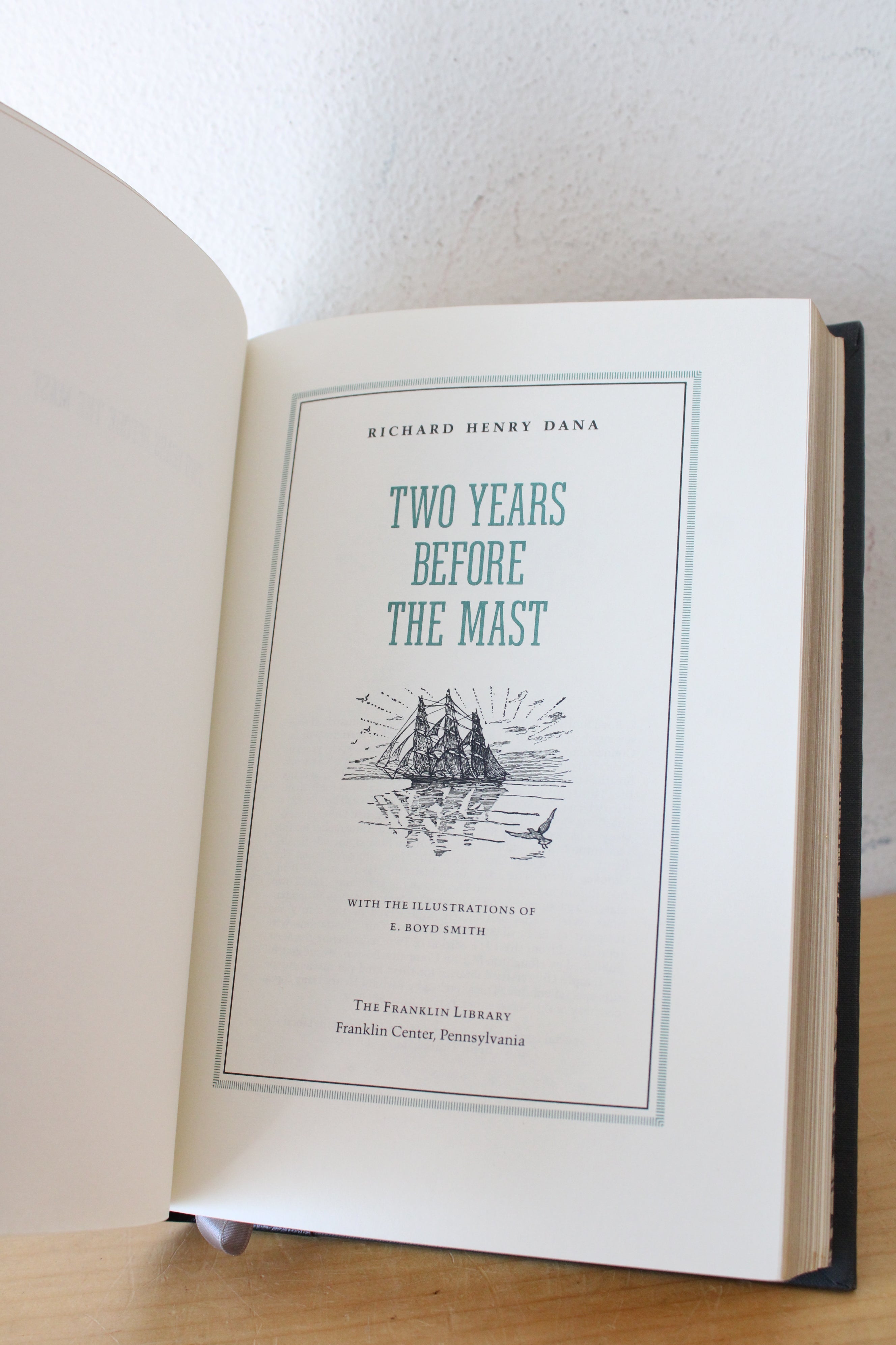 Two Years Before The Mast By Richard Henry Dana The Franklin Library Edition