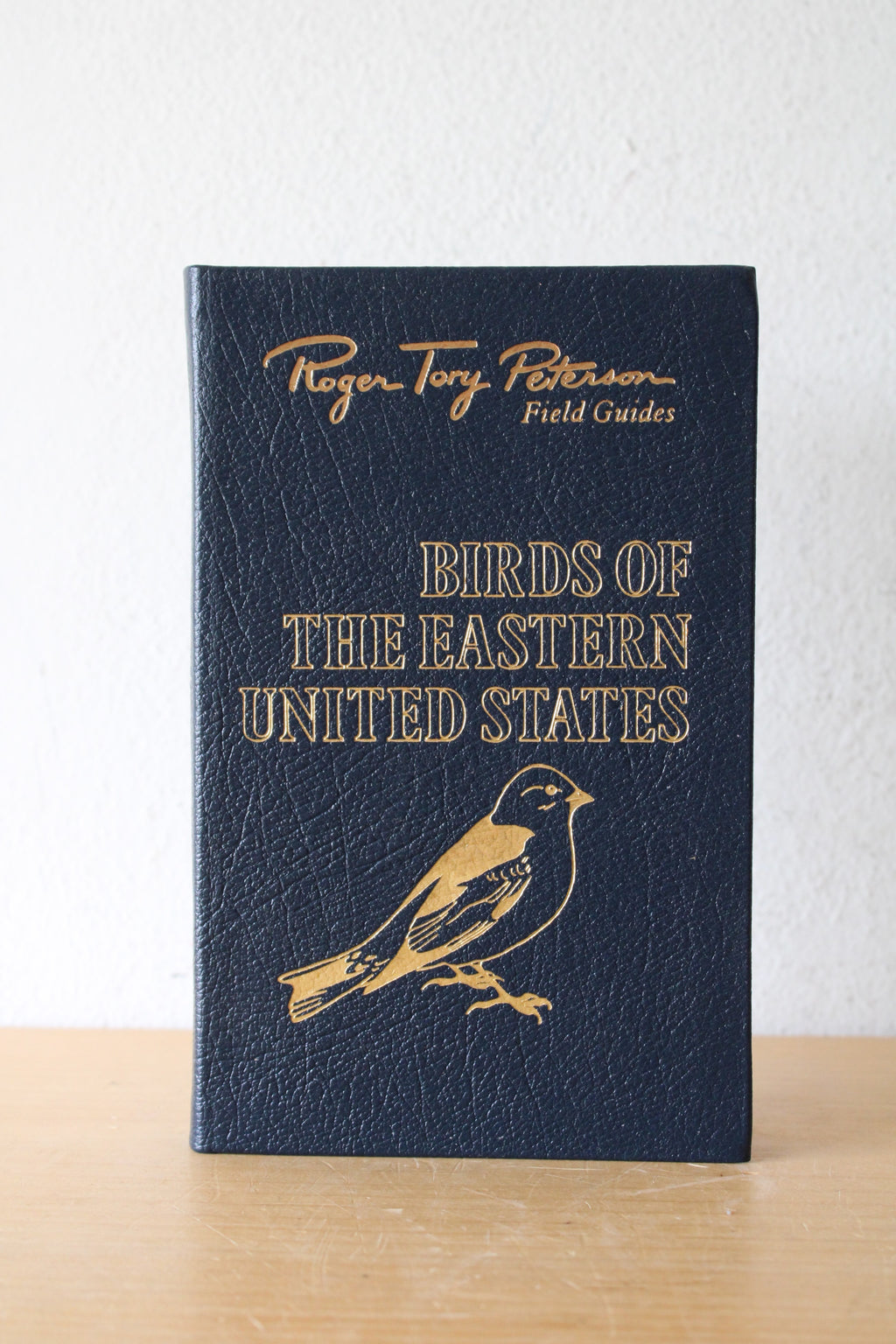 Roger Tory Peterson Field Guide Birds Of The Eastern United States Easton Press