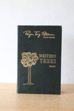 Roger Tory Peterson Field Guide Western Trees Easton Press