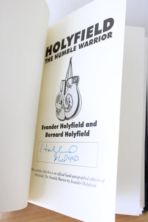 The Humble Warrior By Evander Holyfield And Bernard Holyfield Signed Copy